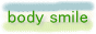 body smile